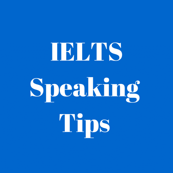 IELTS Speaking Tips - IELTS Advantage