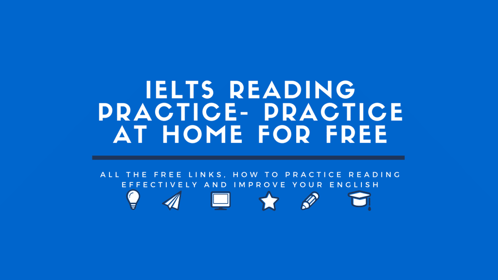 Image: IELTS-Reading-Practice-1024x576