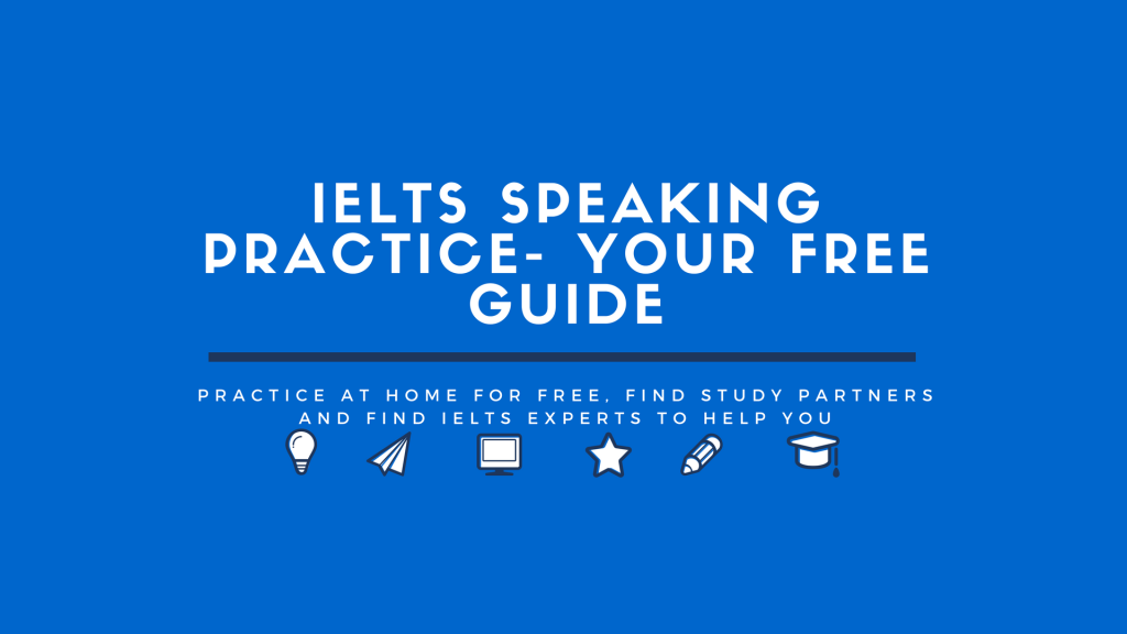 Image: IELTS-Speaking-Practice-1024x576